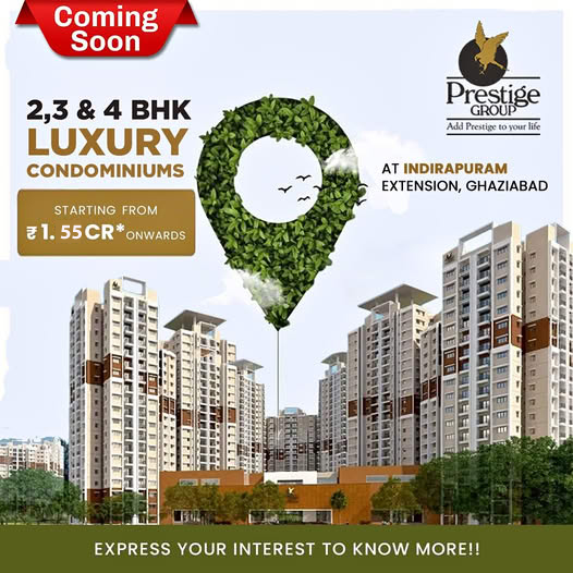 Prestige Indirapuram Extension